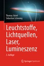 Bild: Leuchtstoffe, Lichtquellen, Laser, Lumineszenz - Springer Spektrum