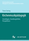 Cover: Kirchenmusikp&auml;dagogik - J.B. Metzler