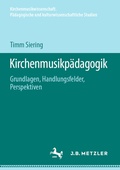 Cover: Kirchenmusikp&auml;dagogik - J.B. Metzler