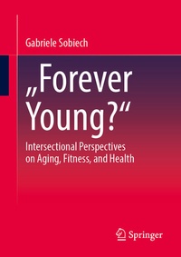 Abbildung von: "Forever Young?" - Springer