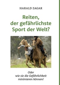 Abbildung von: Reiten, der gefährlichste Sport der Welt? - BoD - Books on Demand