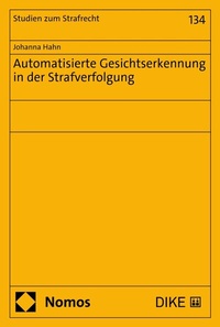 Abbildung von: Automatisierte Gesichtserkennung in der Strafverfolgung - Nomos