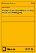 Cover: Automatisierte Gesichtserkennung in der Strafverfolgung - Nomos