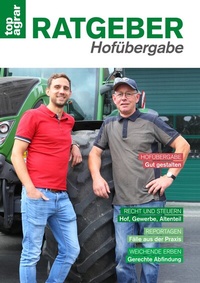 Abbildung von: Ratgeber Hofübergabe - Landwirtschaftsverlag