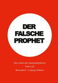 Abbildung von: Der falsche Prophet - BoD - Books on Demand