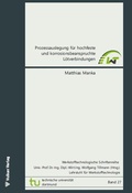 Cover: Prozessauslegung f&uuml;r hochfeste und korrosionsbeanspruchte L&ouml;tverbindungen - Vulkan-Verlag