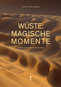 Cover: W&uuml;ste: Magische Momente - Steinmann Verlag