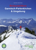 Cover: Skitourenf&uuml;hrer Garmisch-Partenkirchen & Umgebung - AM-Berg Verlag