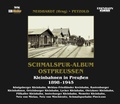 Cover: Schmalspur-Album Ostpreu&szlig;en - SSB-Medien