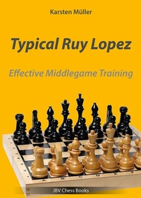 Enlarge image Cover: Typical Ruy Lopez - Beyer, Joachim, Verlag