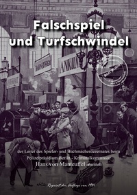 Abbildung von: Falschspiel und Turfschwindel - Oldtimertools Verlag