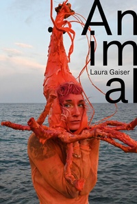 Abbildung von: Laura Gaiser: Animal - Verlag Kettler