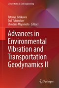 Cover: Advances in Environmental Vibration and Transportation Geodynamics II - Springer Nature Switzerland AG