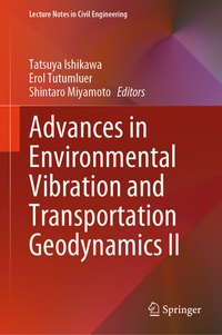 Abbildung von: Advances in Environmental Vibration and Transportation Geodynamics II - Springer