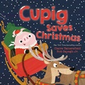 Cover: Cupig Saves Christmas - Flamingo Books