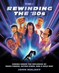 Cover: Rewinding The '80s - Running Press Adult