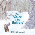 Cover: The Voice in the Hollow - Holiday House Inc