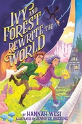 Cover: Ivy and Forest Rewrite the World - Holiday House Inc