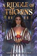 Cover: A Riddle of Thorns - Holiday House Inc