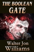 Cover: The Boolean Gate (Dead Romantics) - Walter Jon Williams