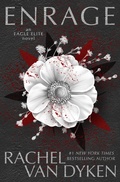Cover: Enrage (Eagle Elite, #11) - Rachel Van Dyken
