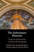 Cover: The Authoritative Historian - Cambridge University Press