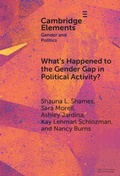 Cover: What's Happened to the Gender Gap in Political Activity? - Cambridge University Press