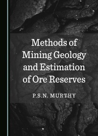 Abbildung von: Methods of Mining Geology and Estimation of Ore Reserves - Cambridge Scholars Publishing
