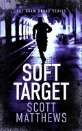 Cover: Soft Target - Vinci Books
