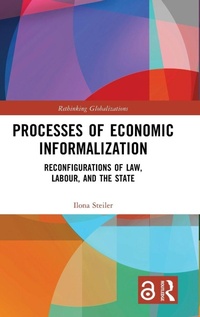 Enlarge image Cover: Processes of Economic Informalization - Routledge