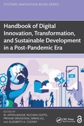 Cover: Handbook of Digital Innovation, Transformation, and Sustainable Development in a Post-Pandemic Era - CRC Press