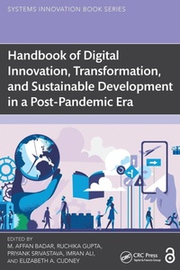Enlarge image Cover: Handbook of Digital Innovation, Transformation, and Sustainable Development in a Post-Pandemic Era - CRC Press