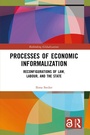 Cover: Processes of Economic Informalization - Routledge