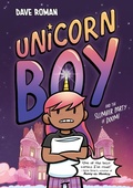 Cover: Unicorn Boy and the Slumber Party of Doom - Hodder Children's Books