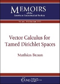 Abbildung von: Vector Calculus for Tamed Dirichlet Spaces - American Mathematical Society