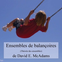 Abbildung von: Ensembles de balancoires - Life is a Story Problem LLC