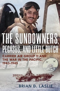 Abbildung von: The Sundowners, Pegasus, and Little Butch - Naval Institute Press