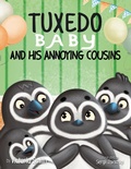 Cover: Tuxedo Baby and His Annoying Cousins (Tuxedo Baby Books, #2) - Victoria Smith