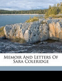 Enlarge image Cover: Memoir and Letters of Sara Coleridge - Nabu Press