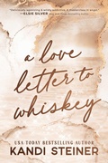 Cover: A Love Letter To Whiskey - Arndell