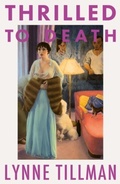 Cover: Thrilled to Death - Peninsula Press Ltd