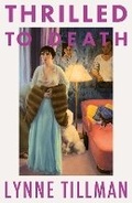 Cover: Thrilled to Death - Peninsula Press Ltd