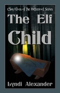 Cover: The Elf Child (Clan Elves of the Bitterroot, #2) - dfpbooks