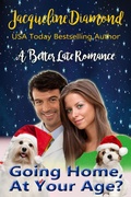 Cover: Going Home, At Your Age? (Sisters, Lovers & Second Chances, #3) - Jacqueline Diamond