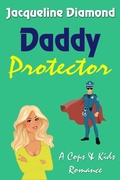 Cover: Daddy Protector (Cops & Kids Romance, #2) - K. Loren Wilson