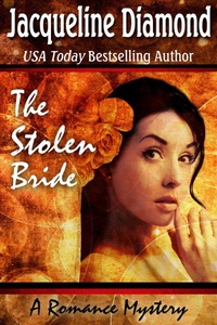 Enlarge image Cover: The Stolen Bride - Jacqueline Diamond