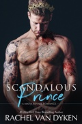 Cover: Scandalous Prince (Mafia Royals, #3) - Rachel Van Dyken