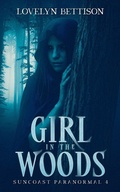 Cover: Girl in the Woods - Lovelyn Bettison