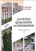 Cover: Les outils qualitatifs en g&eacute;ographie - 2e &eacute;d. - Armand Colin