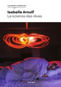 Cover: La science des r&ecirc;ves - Bayard